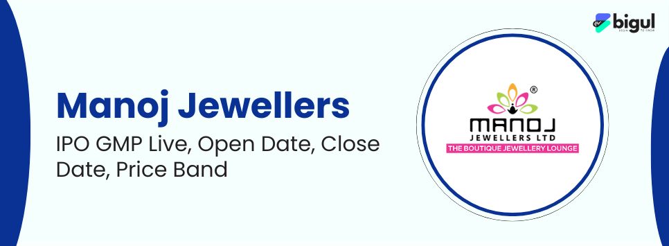 Manoj Jewellers IPO